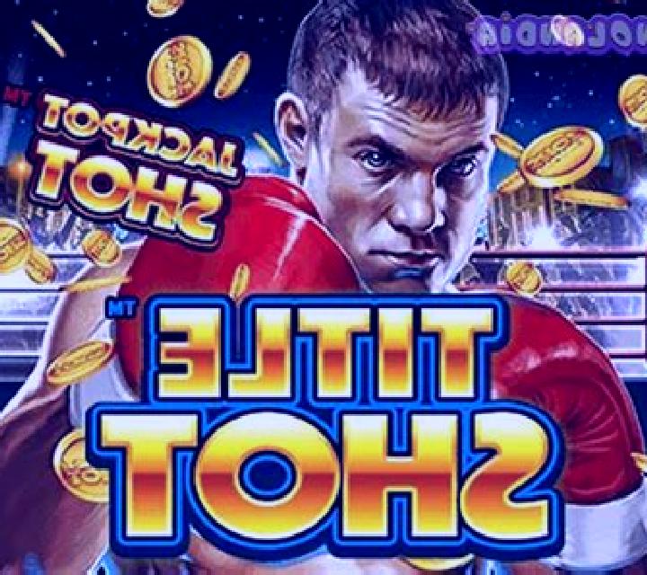 Title Shot slot