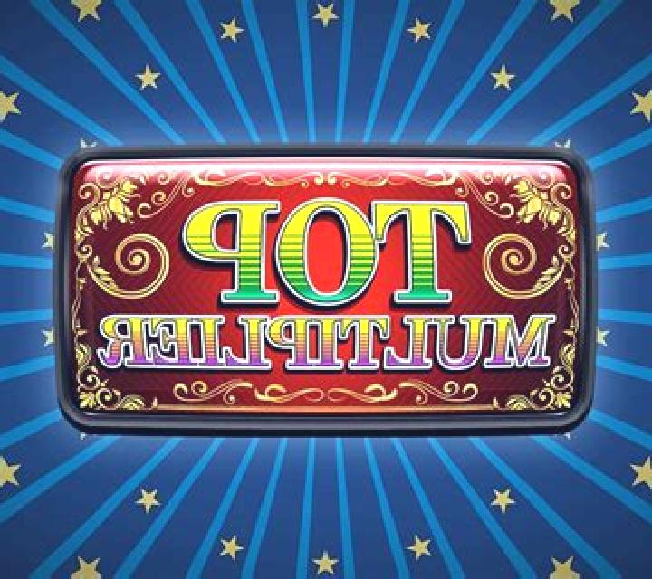 Top Multiplier slot game
