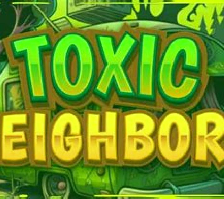 Toxic Neighbors slot game