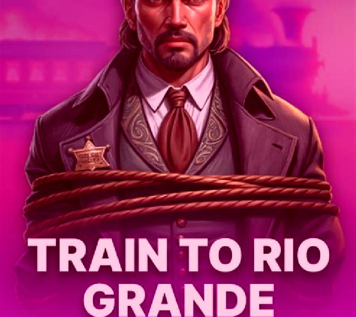 Train To Rio Grande online slot