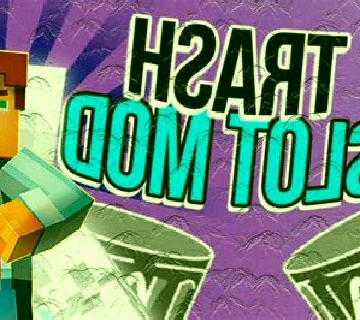 Trash Mobs slot