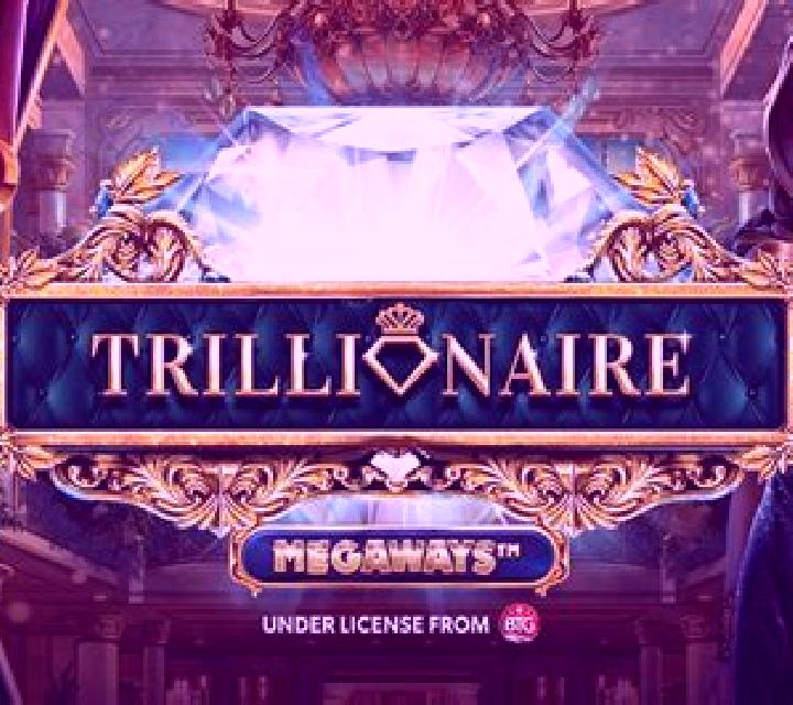Trillionaire slot