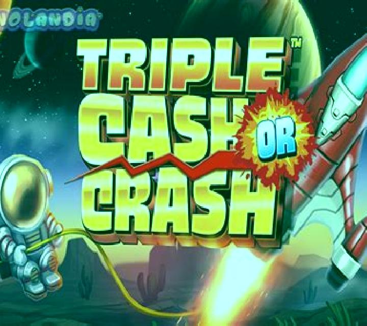 Triple Cash or Crash slot game