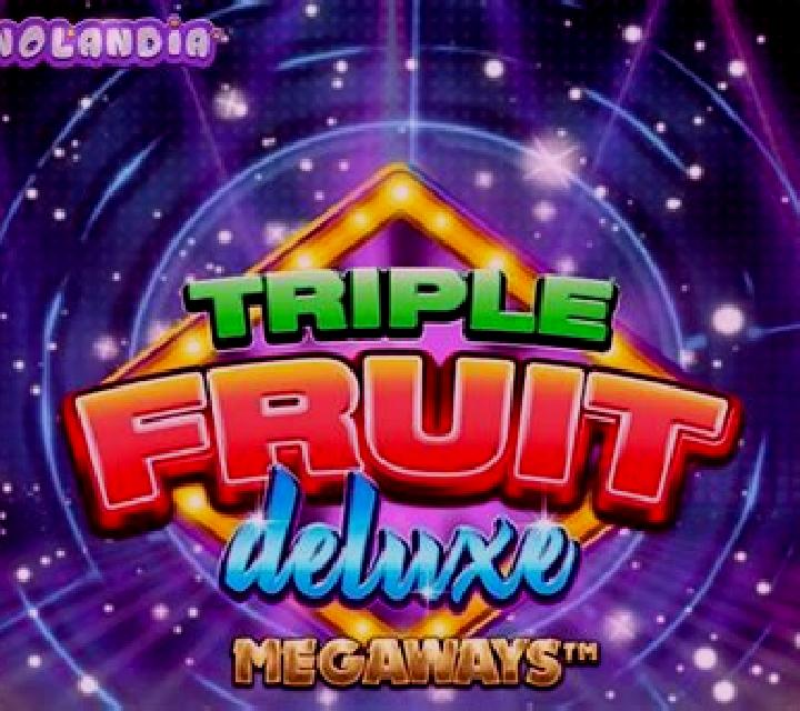 Triple Fruit Deluxe Megaways slot