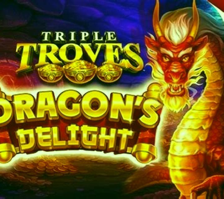 Triple Troves Dragon s Delight online slot