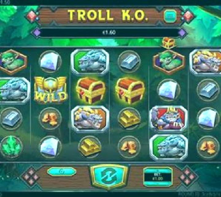 Troll KO slot