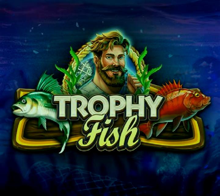 Trophy Fish slot game