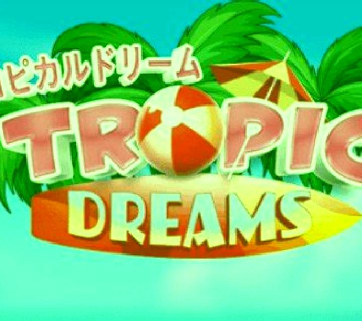 Tropic Dreams online slot