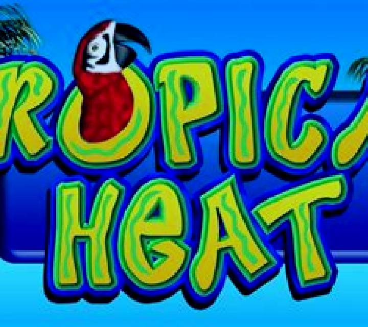 Tropical Heat slot