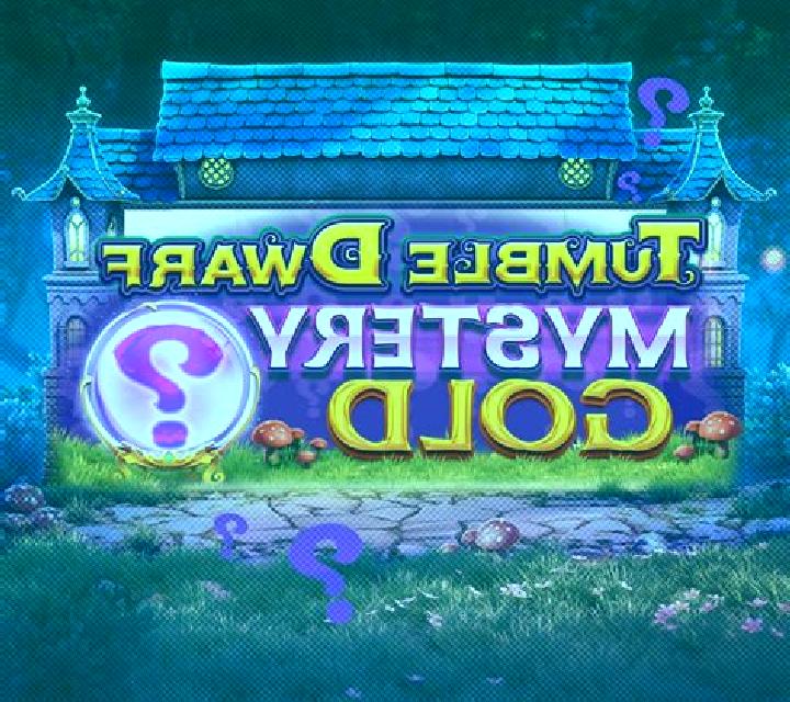 Tumble Dwarf Mystery Gold slot