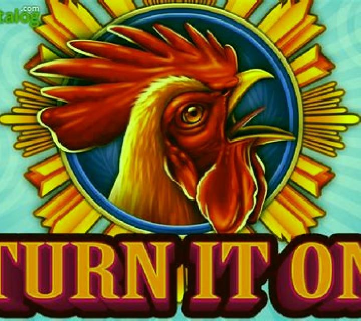 Turn It On slot