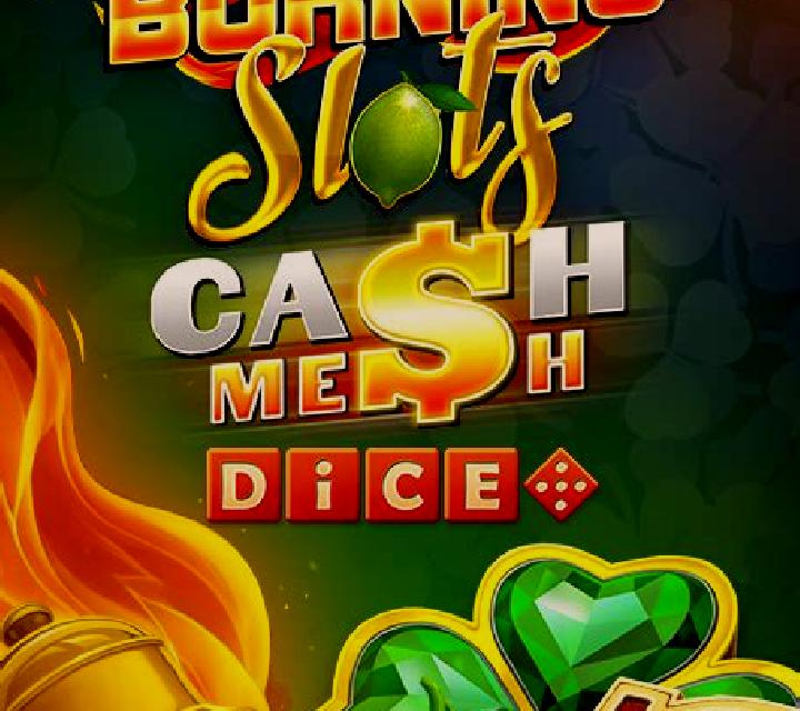 Ultra Burning Slots Cash Mesh Dice slot