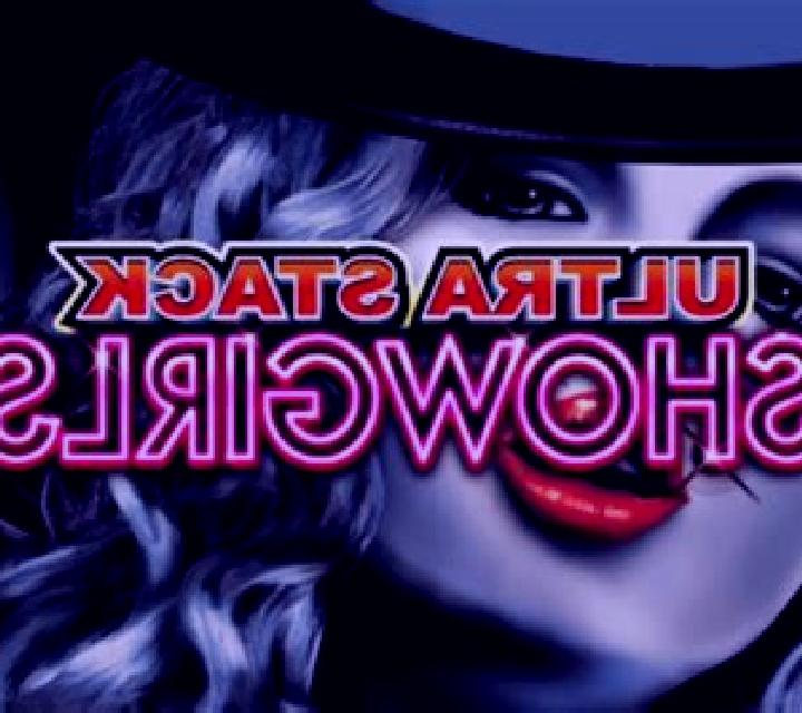 Ultra Stack Showgirls slot