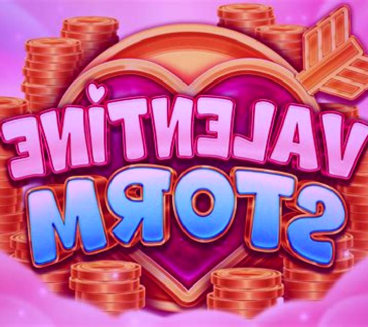 Valentine Storm slot