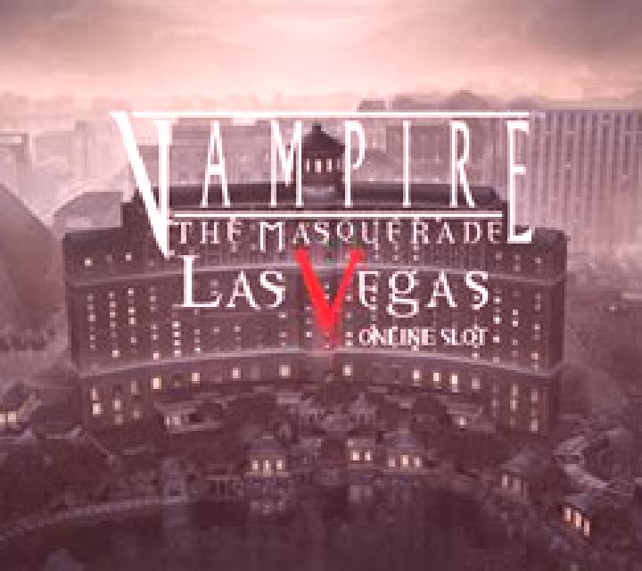 Vampire: The Masquerade – Las Vegas slot
