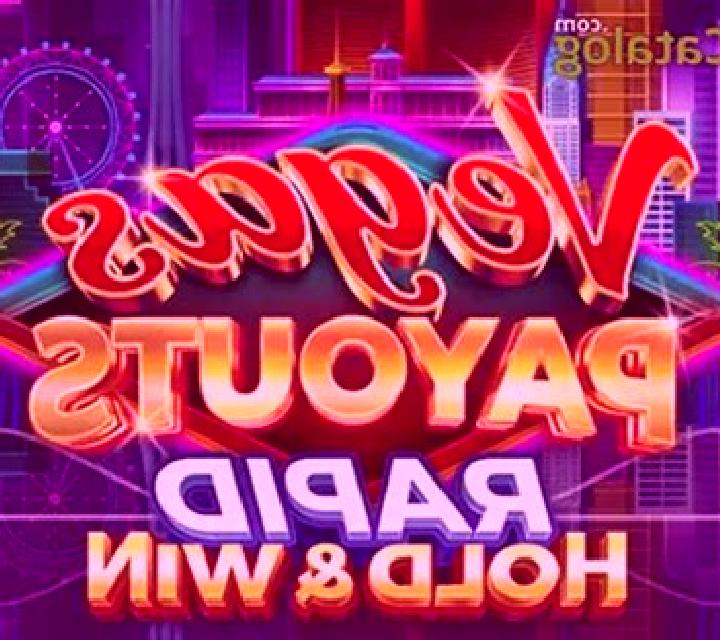 Vegas Payouts Rapid Hold and Win slot game