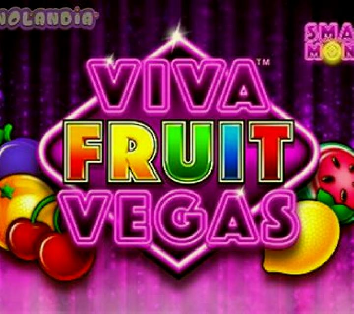 Viva Fruit Vegas online slot