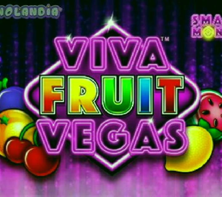 Viva Fruit Vegas slot game