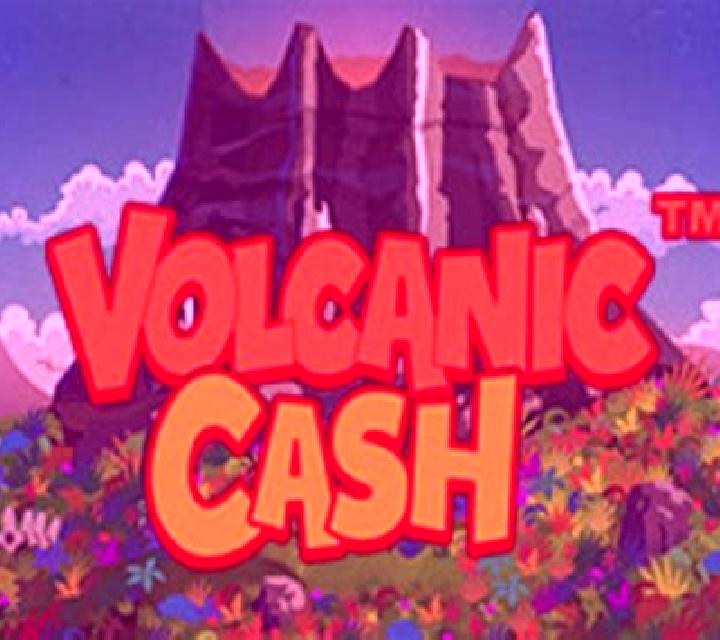 Volcanic Cash slot game