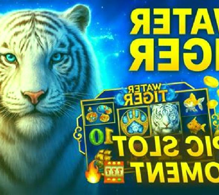 Water Tiger slot