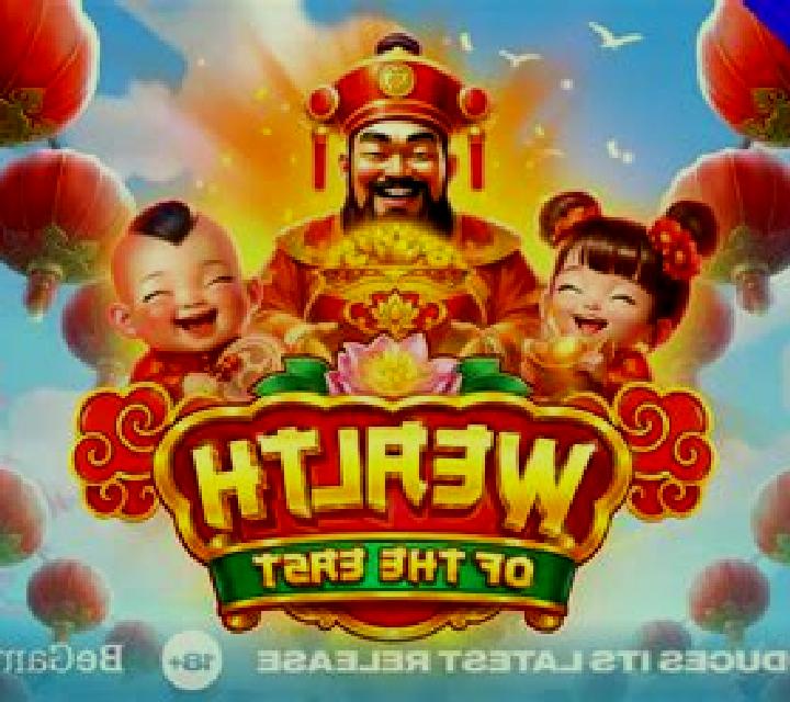 Wealth of the East slot game
