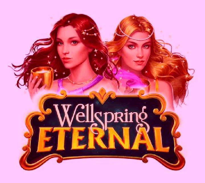 Wellspring Eternal online slot