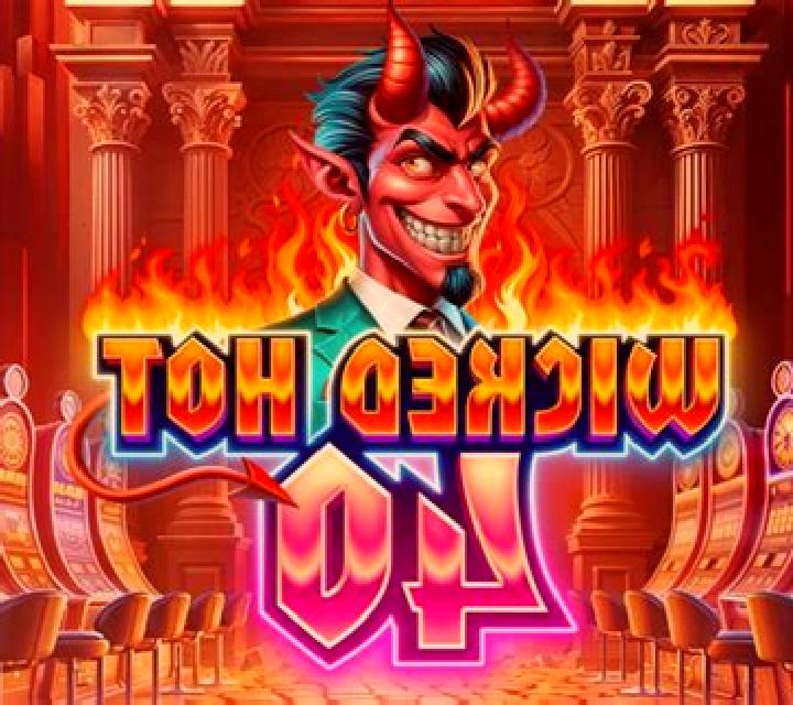 Wicked Hot 40 slot game