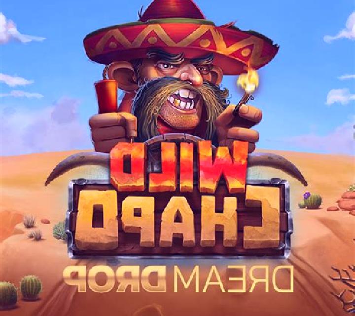 Wild Chapo Dream Drop slot game