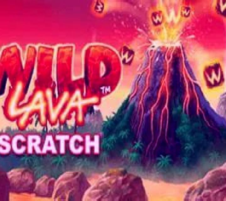 Wild Lava Scratch slot