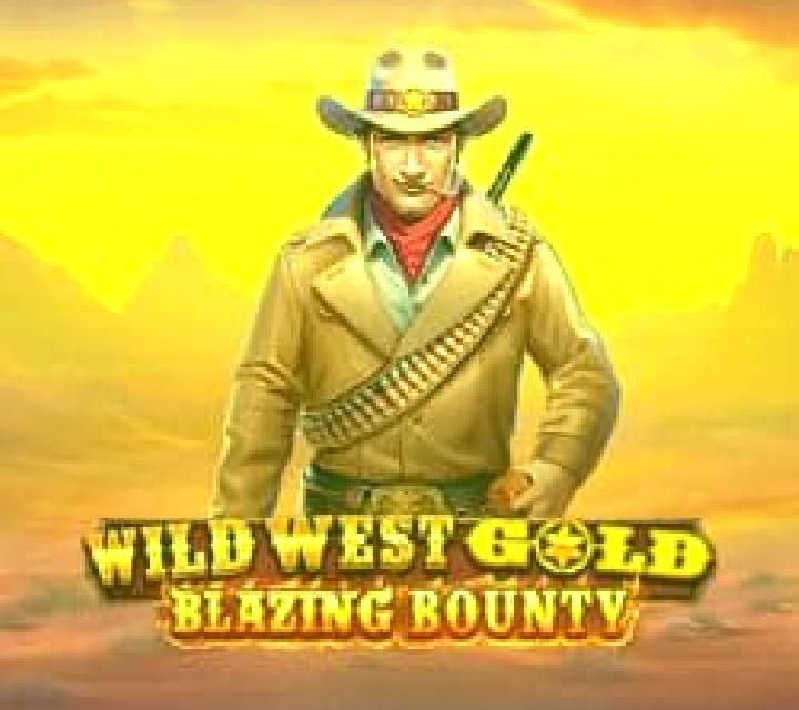 Wild West Gold Blazing Bounty slot