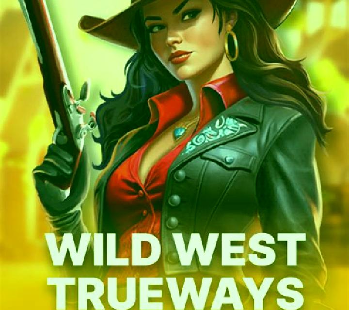 Wild West Trueways online slot