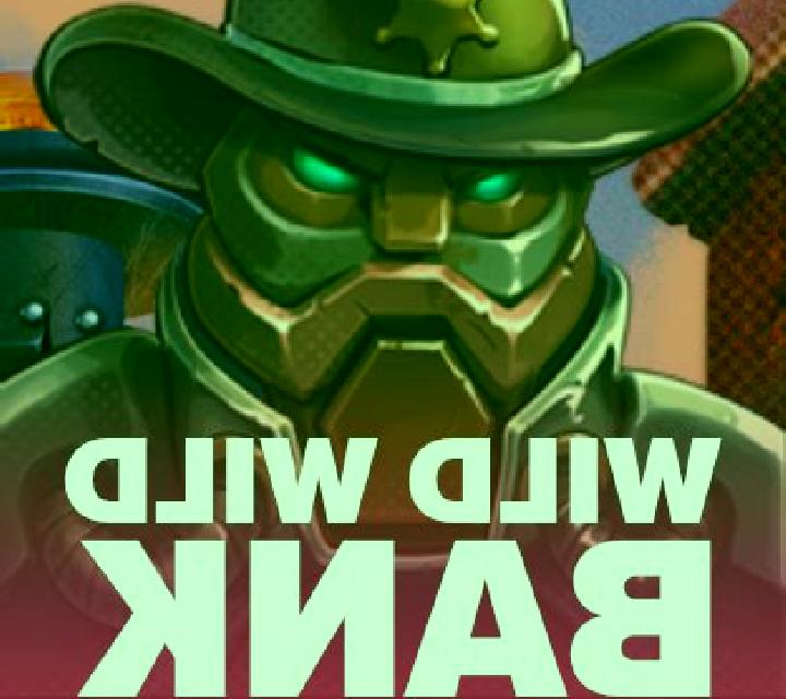 Wild Wild Bank slot game