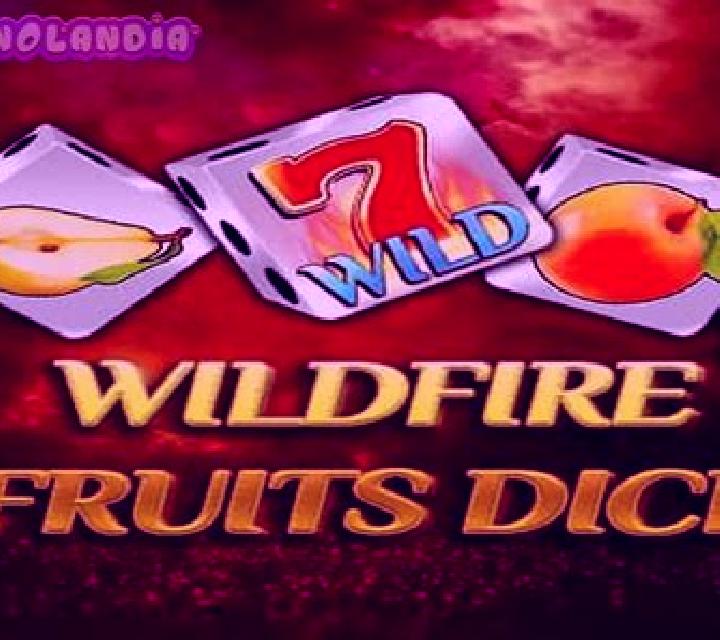 Wildfire Fruits Dice online slot