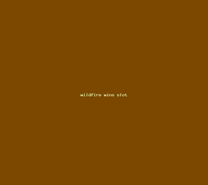 Wildfire Wins slot