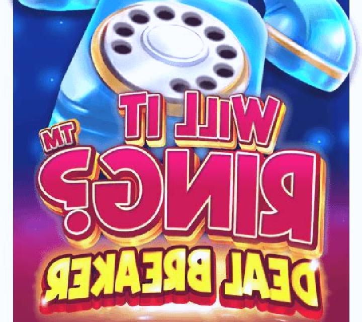 Will it Ring? Deal Breaker slot machine
