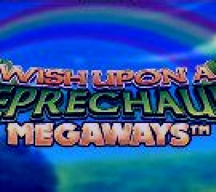 Wish Upon A Leprechaun Megaways slot