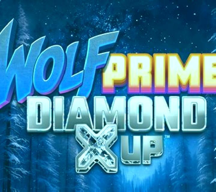 Wolf Prime Diamond X UP slot