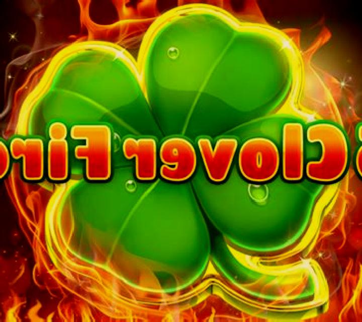 X Clover Fire slot game