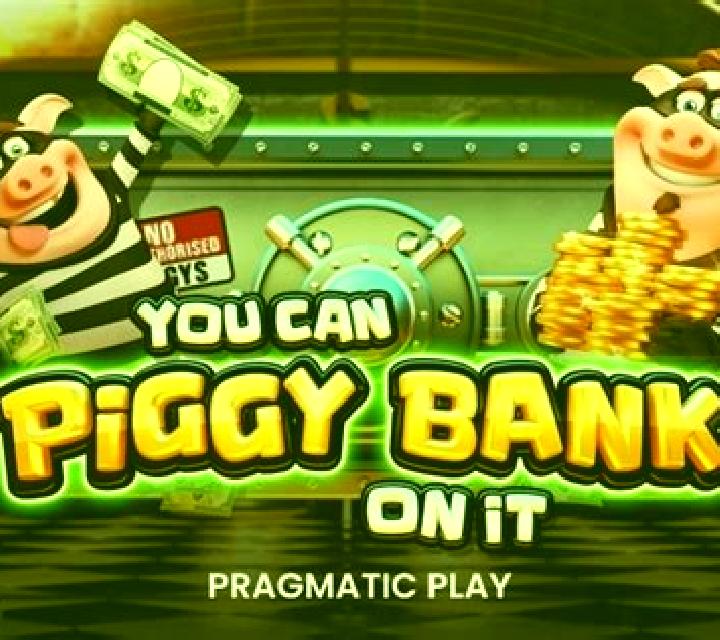 You Can Piggy Bank on It slot machine